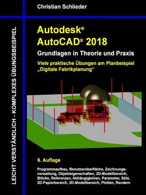 cover image of Autodesk AutoCAD 2018--Grundlagen in Theorie und Praxis